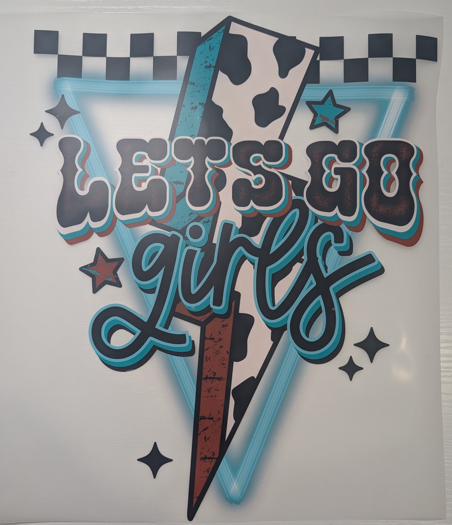 Let's Go Girls Shirt Transfer