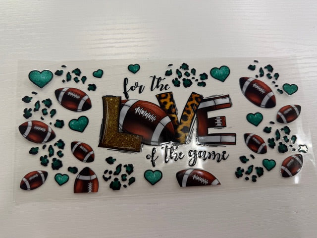For The Love Of The Game Football