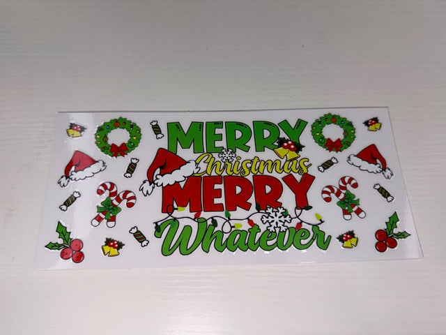 Merry Christmas Merry Whatever