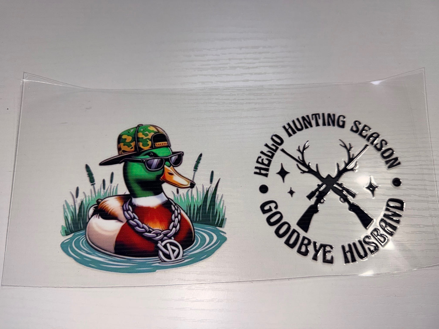 Hello Hunting Season Goodbye Husband