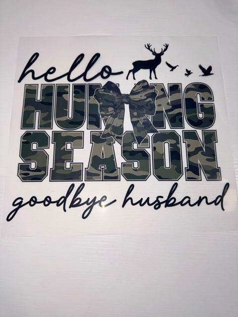 Hunting Season Shirt Transfer