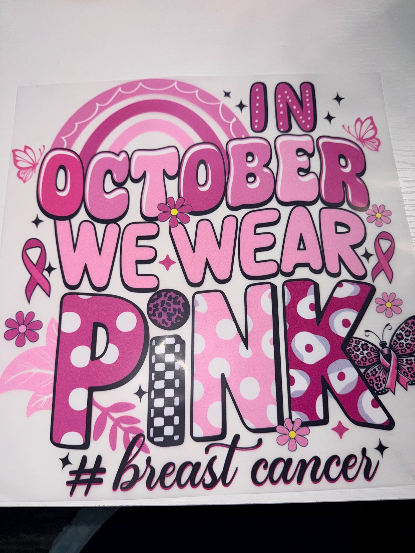 In October We Wear Pink Shirt Transfer