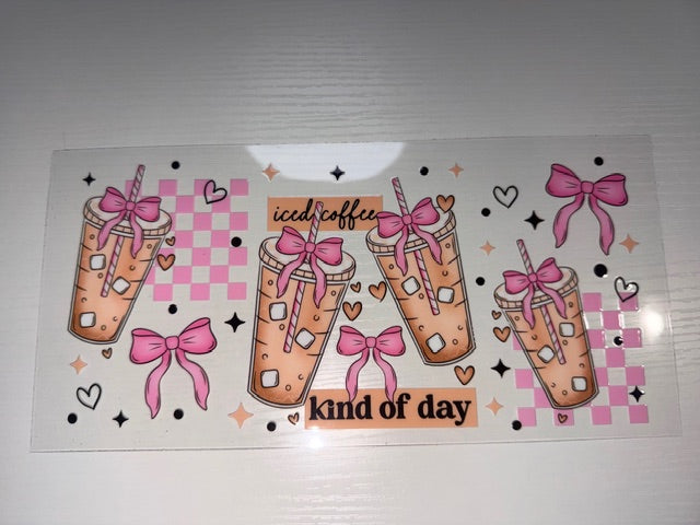 Iced Coffee Kind of Day