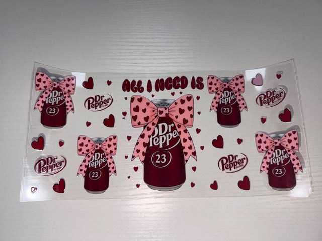 All I need is Dr Pepper