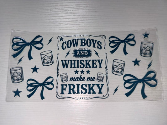 Cowboys and Whiskey