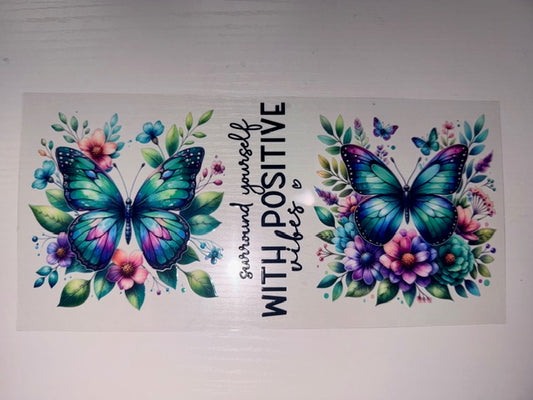 Surround Yourself With Positive Vibes