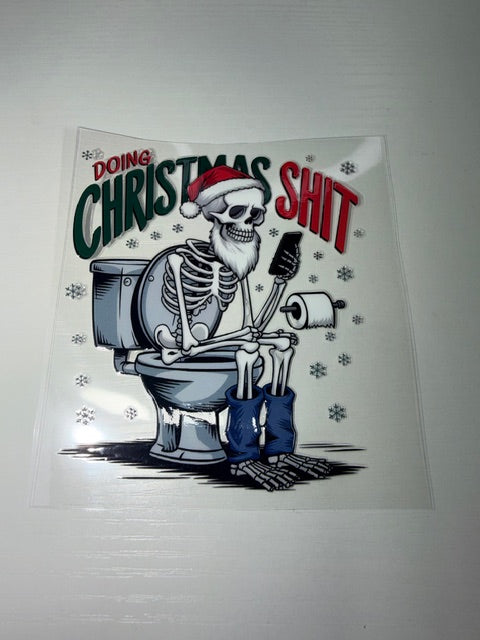 Doing Christmas Sh*t Decal