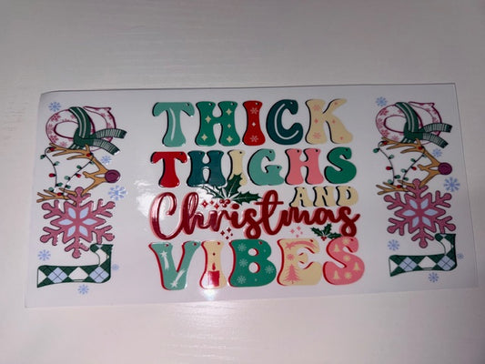 Thick Thighs and Christmas Vibes