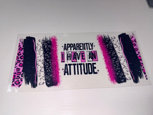 Apparently, I have an Attitude