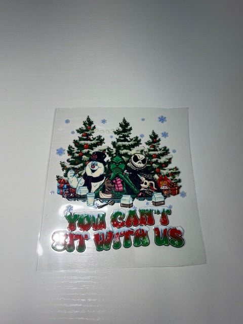 You Can't Sit With Us decal