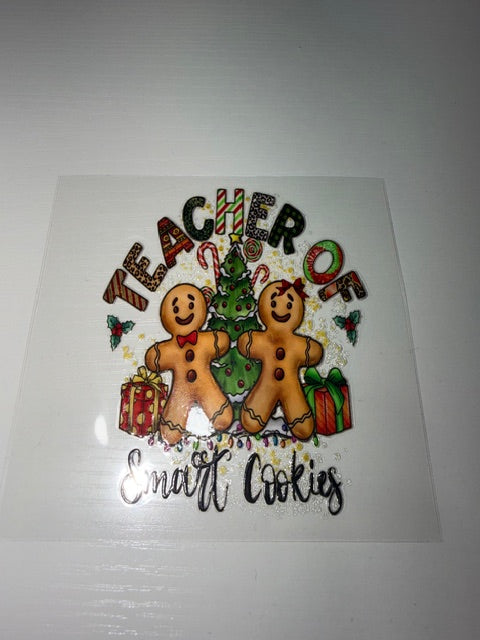 Teacher of Smart Cookies Decal