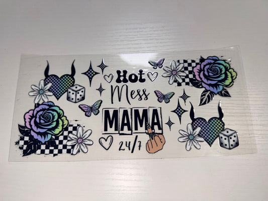 Hot Mess Mama 24/7