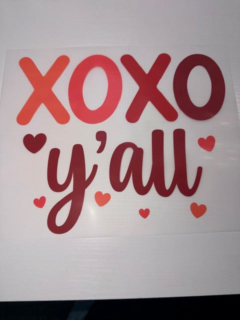 XOXO Y'all Shirt Transfer