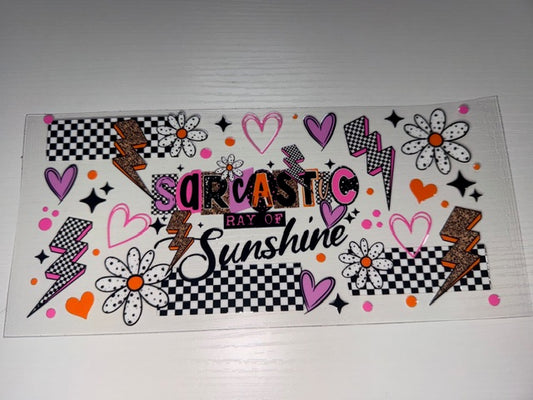 Sarcastic Ray of Sunshine