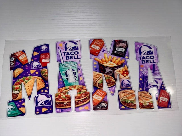 Mama Taco Bell