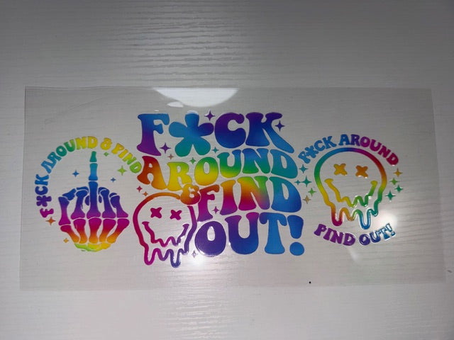 FAFO "F*** Around Find Out"